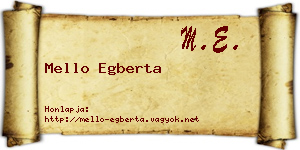 Mello Egberta névjegykártya